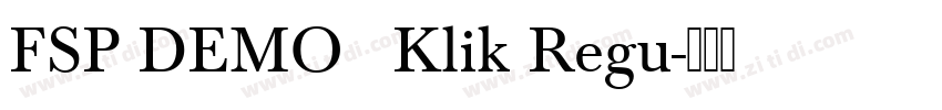 FSP DEMO   Klik Regu字体转换